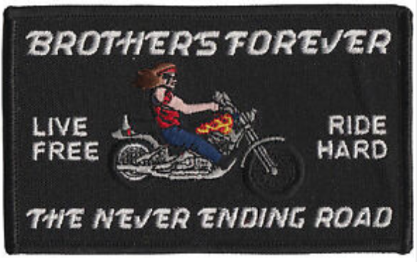 Live Free Ride Hard Patch Brothers Forever Patch